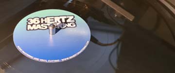 Dubplate Cut By 36 Hertz Mastering